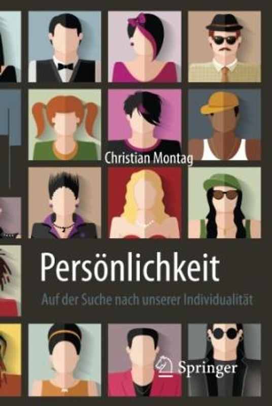 Persönlichkeit – Auf der Suche nach unserer Individualität