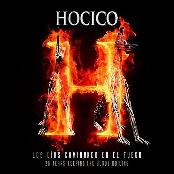 Hocico - Los Dias Caminando en El Fuego