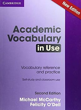 Mccarthy, M: Academic Vocabulary in Use Edition with Answers