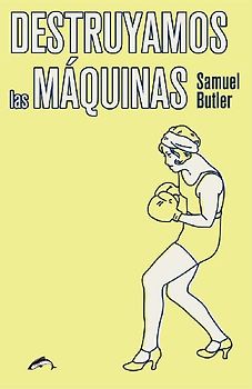 Destruyamos las máquinas