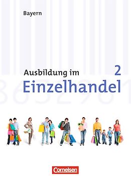 Ausbildung im Einzelhandel - Bayern - 2. Ausbildungsjahr
