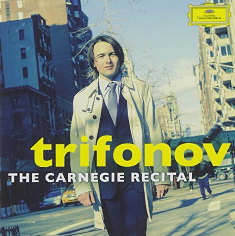 Trifonov,Daniil - Trifonov: The Carnegie Recital