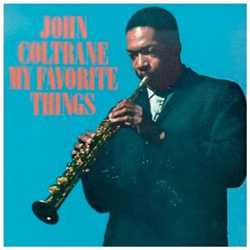 John Coltrane - My Favorite Things
