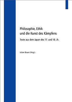 Philosophie, Ethik und die Kunst des Kämpfens