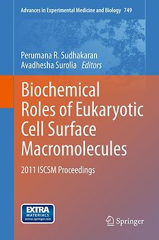 Biochemical Roles of Eukaryotic Cell Surface Macromolecules