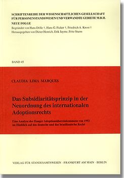 Das Subsidiaritätsprinzip in der Neuordnung des internationalen Adoptionsrechts