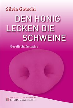 Den Honig lecken die Schweine