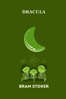 dracula by Bram Stoker