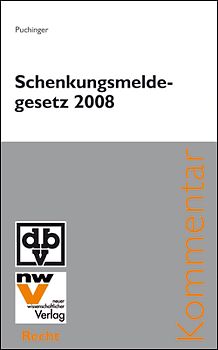 Schenkungsmeldegesetz 2008