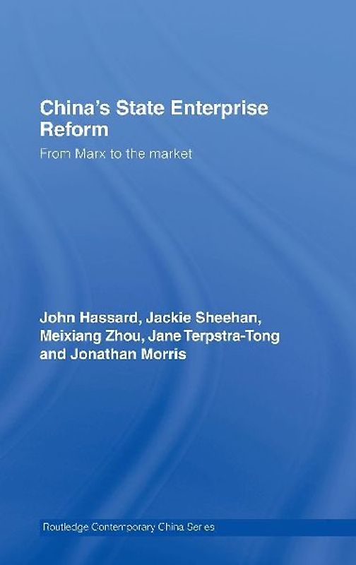 China's State Enterprise Reform