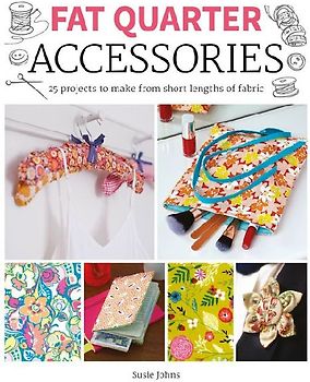 Fat Quarter: Accessories