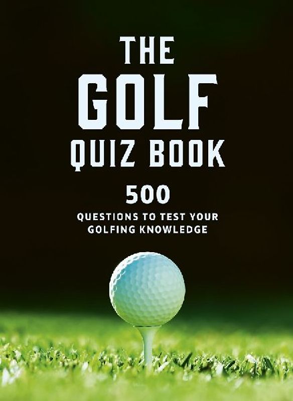 The Golf Quizbook