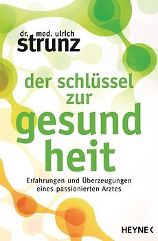 Der Schlüssel zur Gesundheit