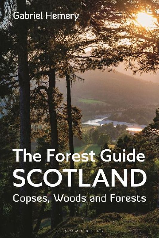 The Forest Guide: Scotland