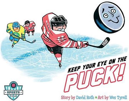 Keep Your Eye on the Puck