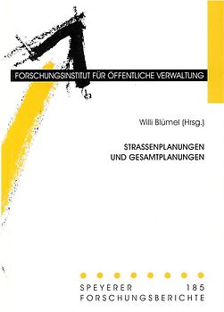 Strassenplanungen und Gesamtplanungen
