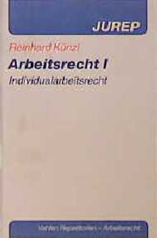 Arbeitsrecht / Individualarbeitsrecht
