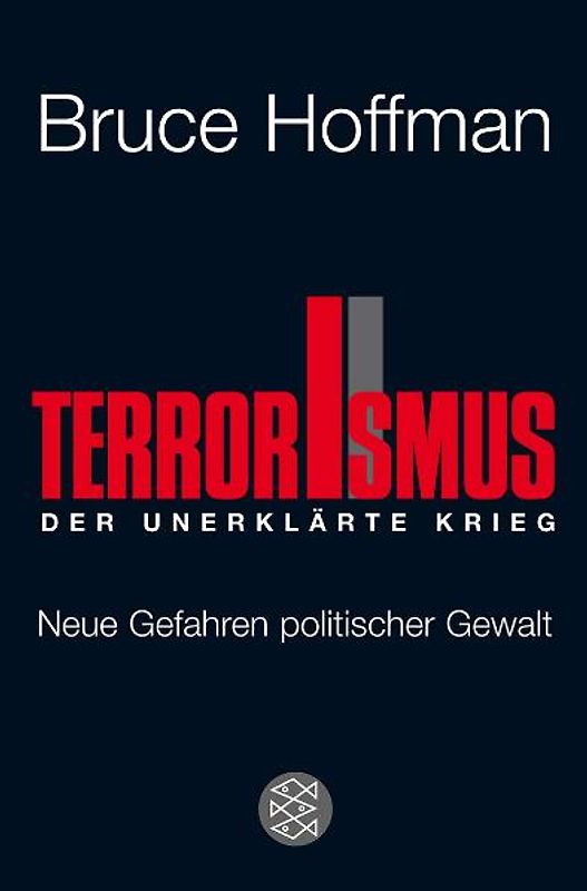 Terrorismus - Der unerklärte Krieg
