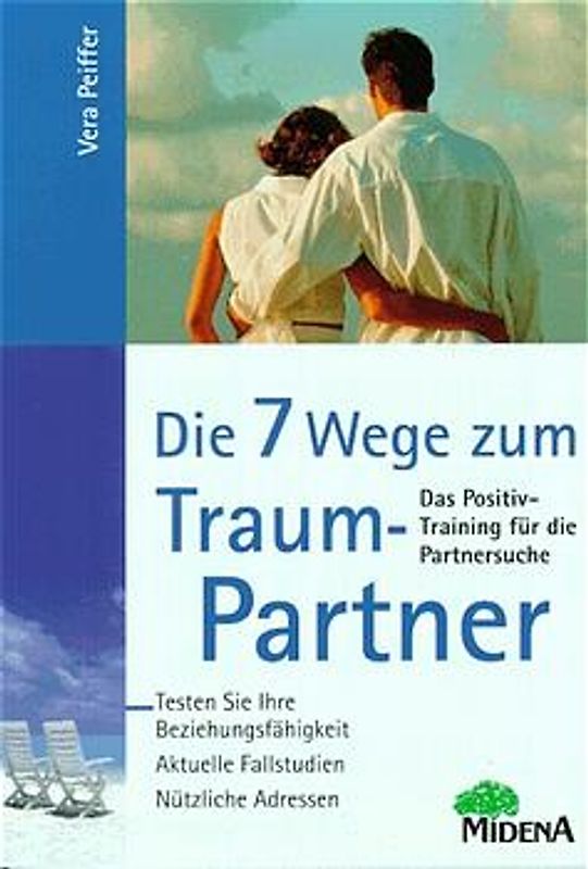 Die 7 Wege zum Traumpartner