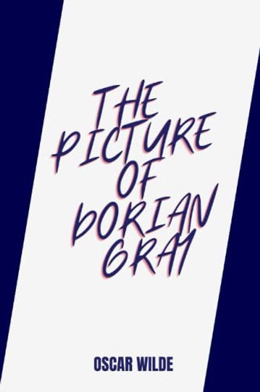 The Picture of Dorian Gray by oscar wilde