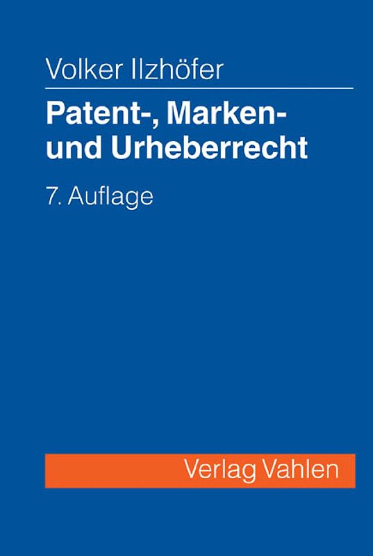 Patent-, Marken- und Urheberrecht