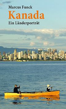 Kanada. Ein Länderporträt