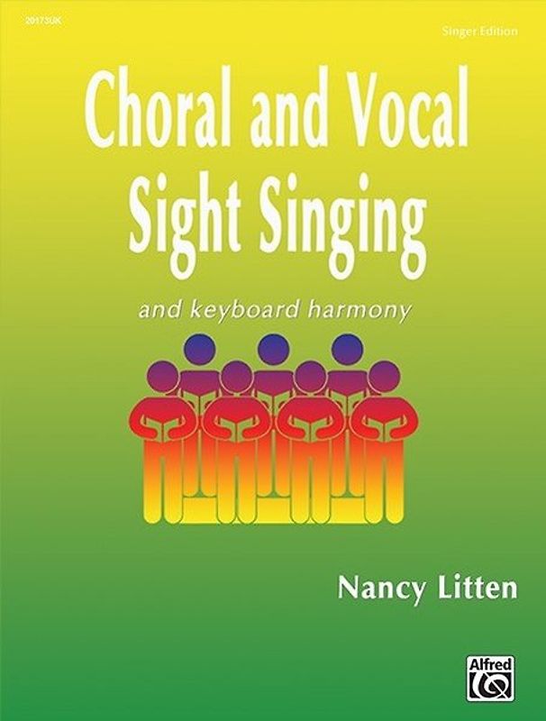 Choral and Vocal Sight Singing and Keyboard Harmony