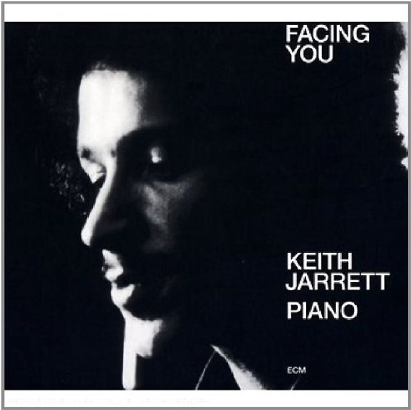Keith Jarrett - Facing You (Touchstones Edition/Original Papersleeve) [Original Recording Remastered]