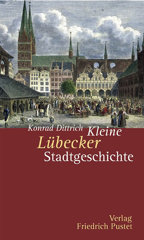 Kleine Lübecker Stadtgeschichte