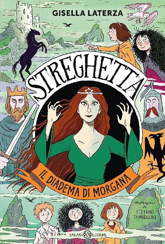Il diadema di Morgana. Streghetta