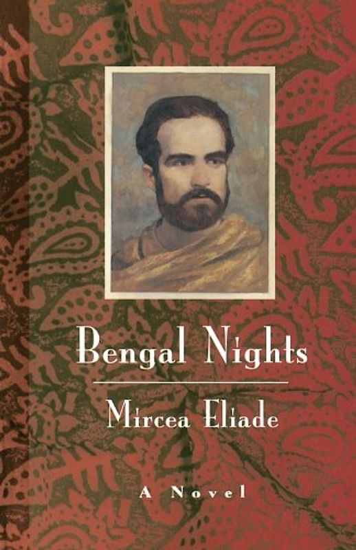 Bengal Nights: A Novel - Eliade, Mircea