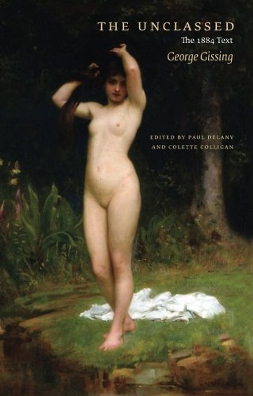 The Unclassed: The 1884 Text (E L S Monograph Series)