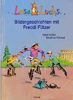 Bildergeschichten mit Freddi Flitzer