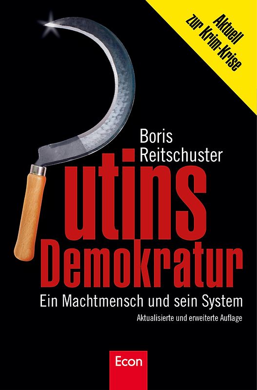 Putins Demokratur. Ein Machtmensch und sein System