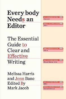 Everybody Needs an Editor