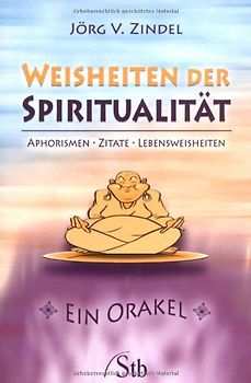 Weisheiten der Spiritualität