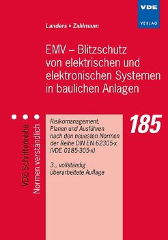 EMV – Blitzschutz von elektrischen und elektronischen Systemen in baulichen Anlagen