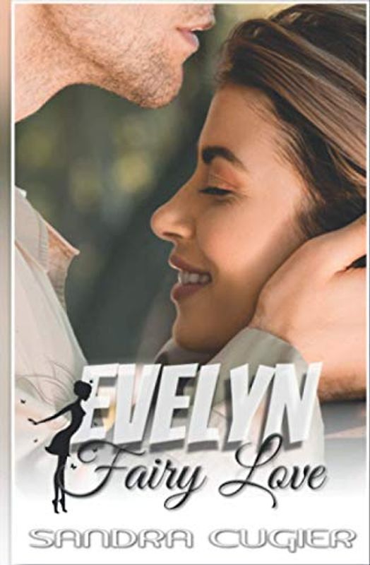 Evelyn: Fairy Love