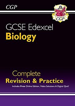 Grade 9-1 GCSE Biology Edexcel Complete Revision & Practice with Online Edition: perfect for catch-up and the 2022 and 2023 exams (CGP GCSE Biology 9-1 Revision)