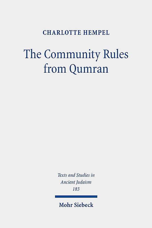 The Community Rules from Qumran
