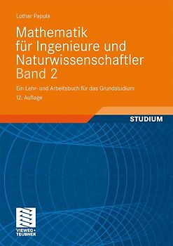 Mathematik für Ingenieure und Naturwissenschaftler Band 2
