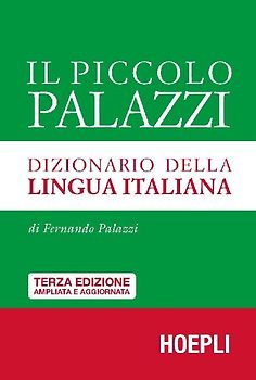 Il piccolo Palazzi. Dizionario della lingua italiana