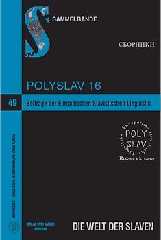 Beiträge der Europäischen Slavistischen Linguistik. (Polyslav) 16