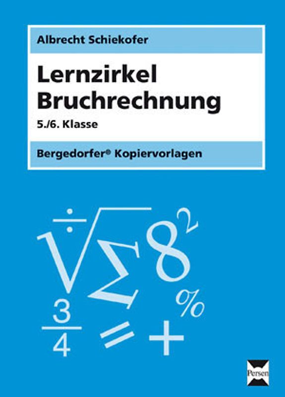 Lernzirkel Bruchrechnung