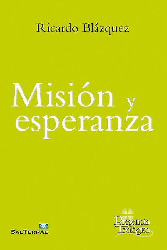 Misión y esperanza