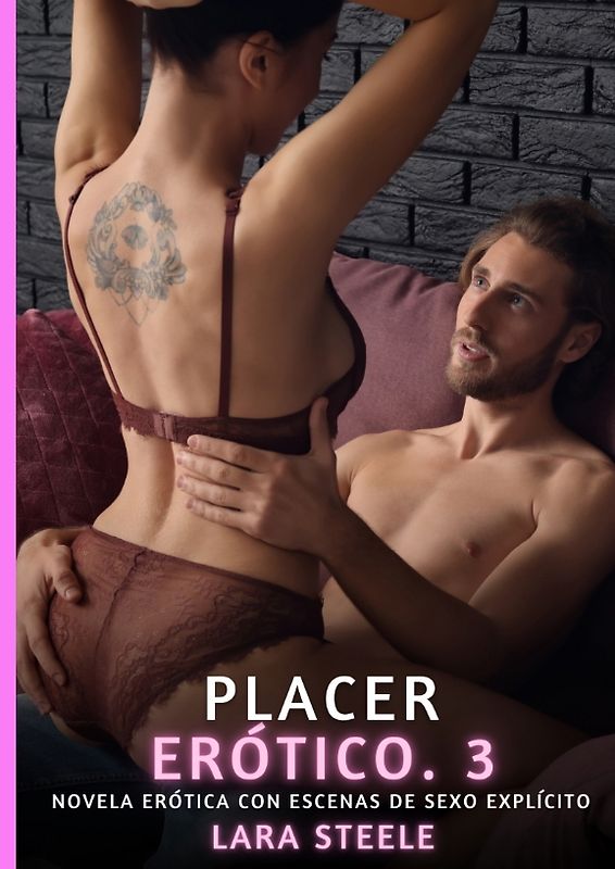 Placer Erótico. 3