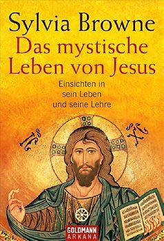 Das mystische Leben von Jesus