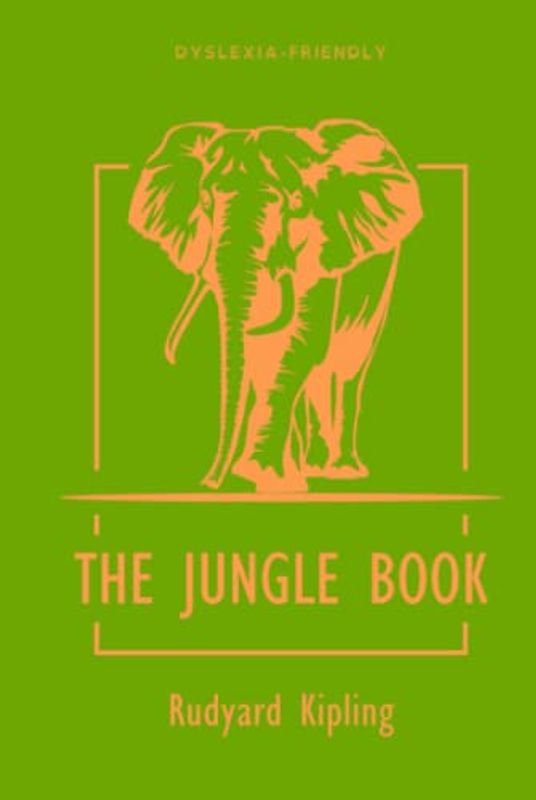 The Jungle Book (Dyslexia-Friendly Edition)