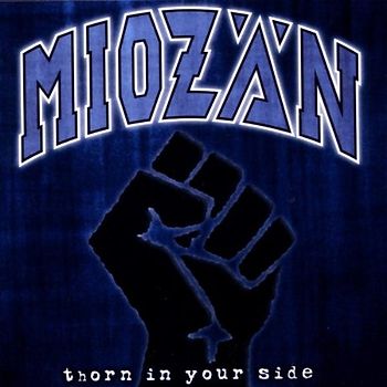 Miozän - Thorn in Your Side