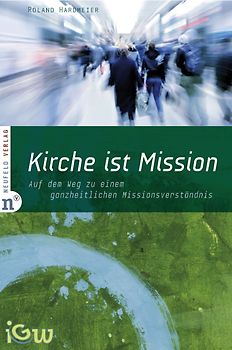 Kirche ist Mission
